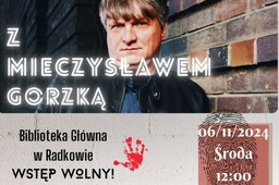 Autorsk schzka / Spotkanie autorskie   Mieczysaw Gorzka  Radkw, Kodzko